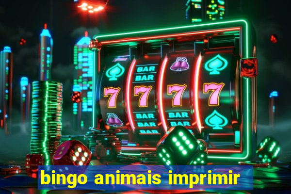 bingo animais imprimir